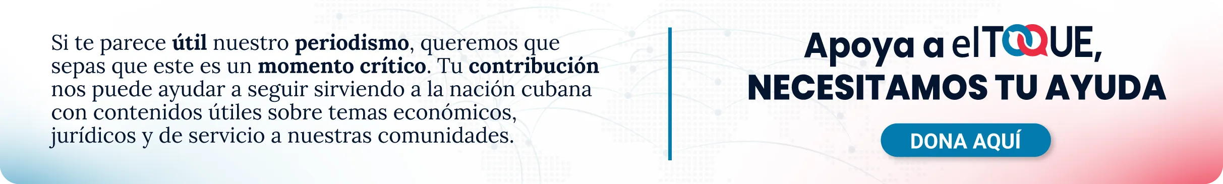 Apoya a elTOQUE, necesitamos tu ayuda. Dona aquí